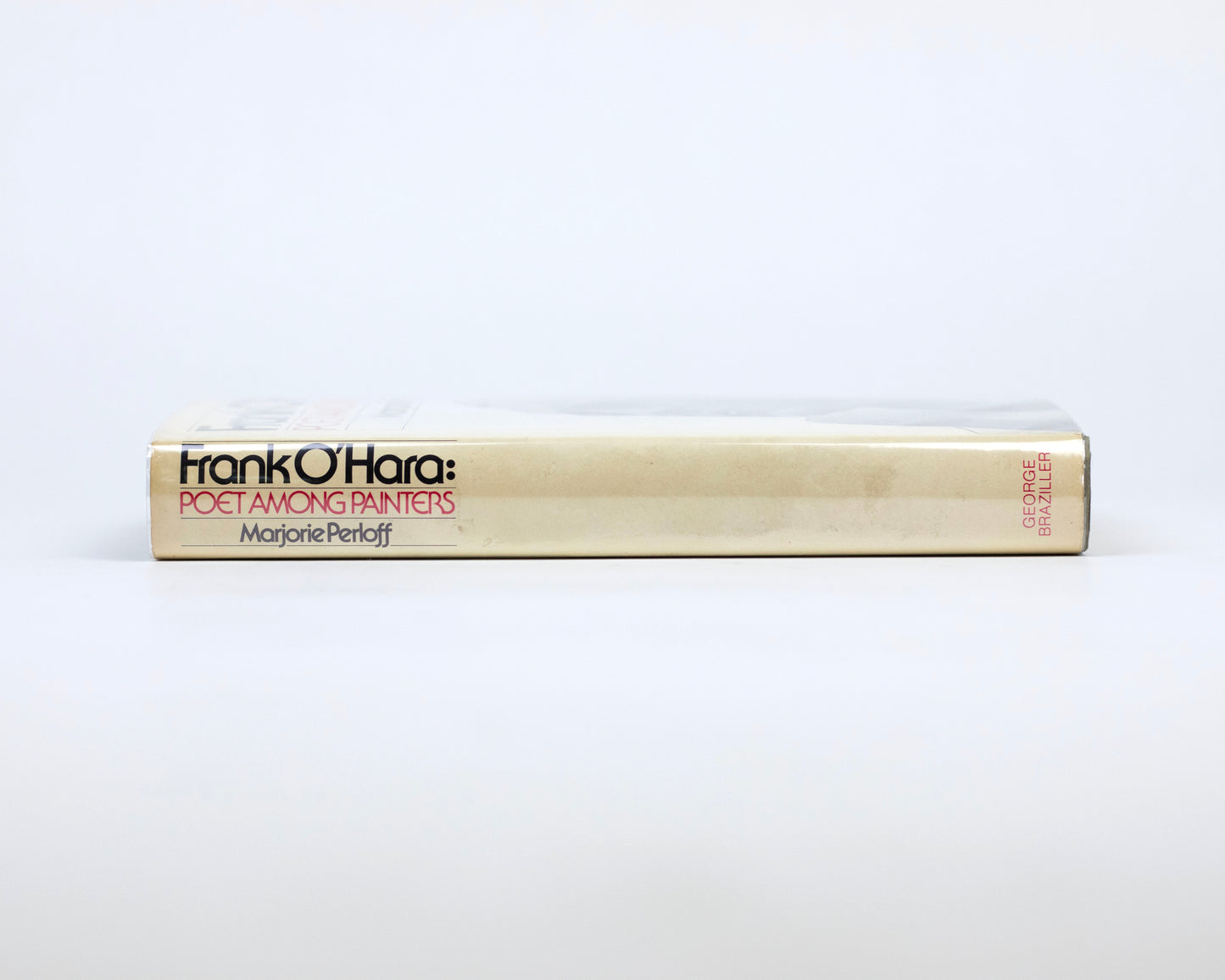 VINTAGE 1977 1ST ED. COPY OF "FRANK O'HARA: A POET AMONG PAINTERS" BY MARJORIE PERLOFF
