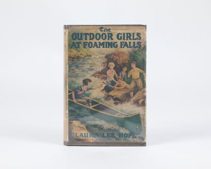 VINTAGE 1925 COPY OF "THE OUTDOOR GIRLS AT FOAMING FALLS" BY LAURA LEE HOPE