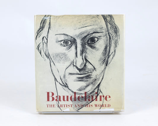 VINTAGE 1969 COPY OF "WHO WAS BAUDELAIRE? THE ARTIST AND HIS WORLD" BY GEORGES POULET