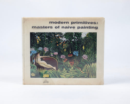 VINTAGE 1959 COPY OF "MODERN PRIMITIVES: MASTERS OF NAIVE PAINTING" BY OTO BIHALJI-MERIN
