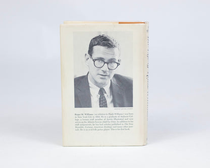 VINTAGE FIRST EDITION COPY OF "SING A SAD SONG: THE LIFE OF HANK WILLIAMS" BY ROGER WILLIAMS