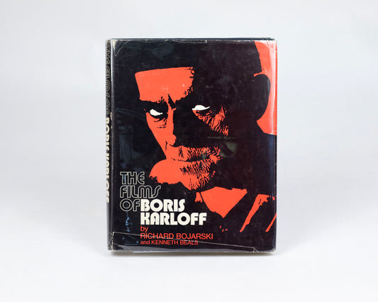 VINTAGE 1974 COPY OF "THE FILMS OF BORIS KARLOFF" BY RICHARD BOJARSKI AND KENNETH BEALS