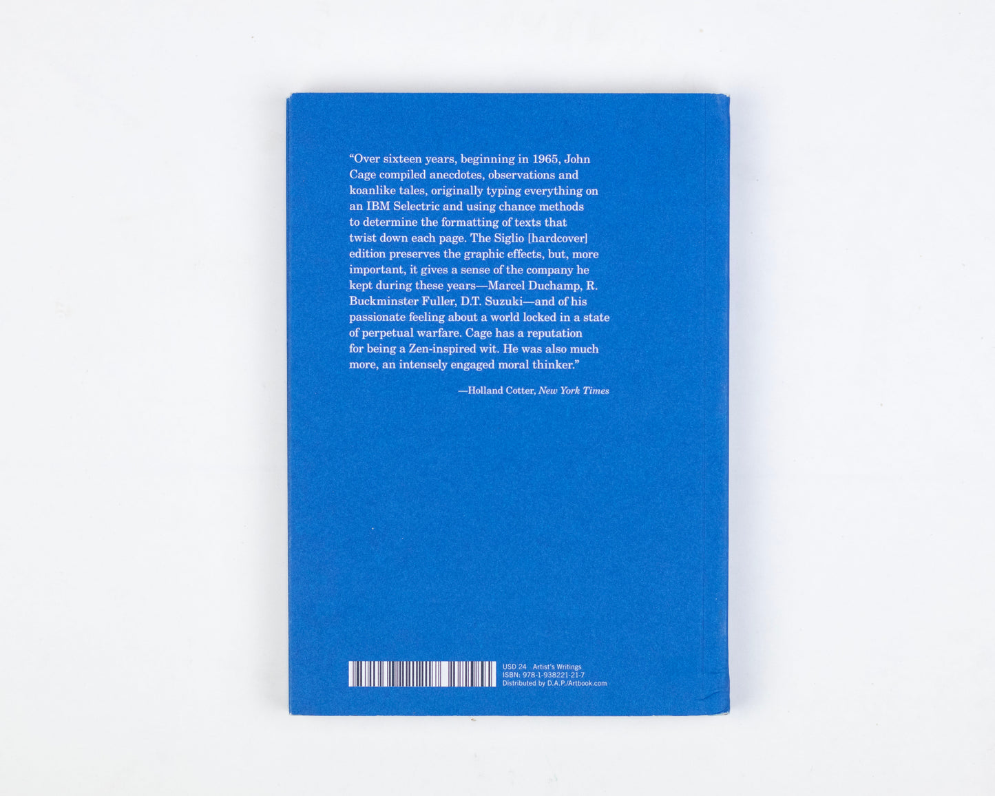 2019 COPY OF "DIARY: HOW TO IMPROVE THE WORLD (YOU WILL ONLY MAKE MATTERS WORSE" BY JOHN CAGE