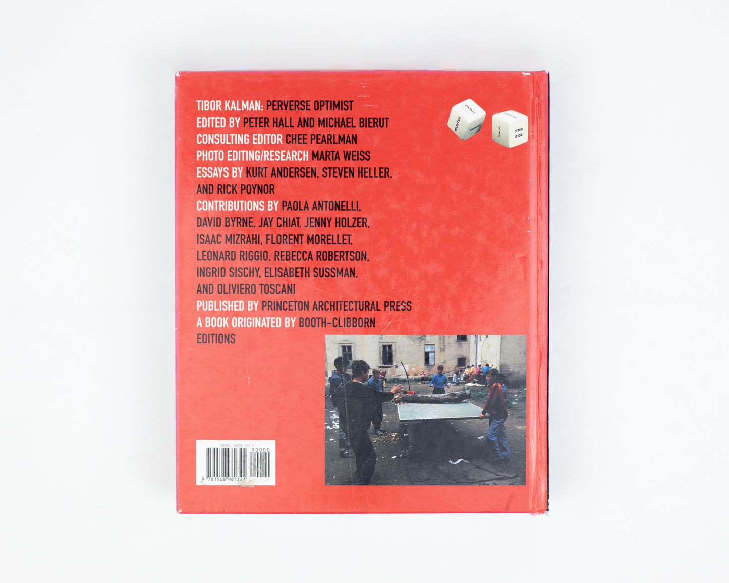 VINTAGE 1998 COPY OF "TIBOR KALMAN: PERVERSE OPTIMIST" EDITED BY MICHAEL BIERUT AND PETER HALL