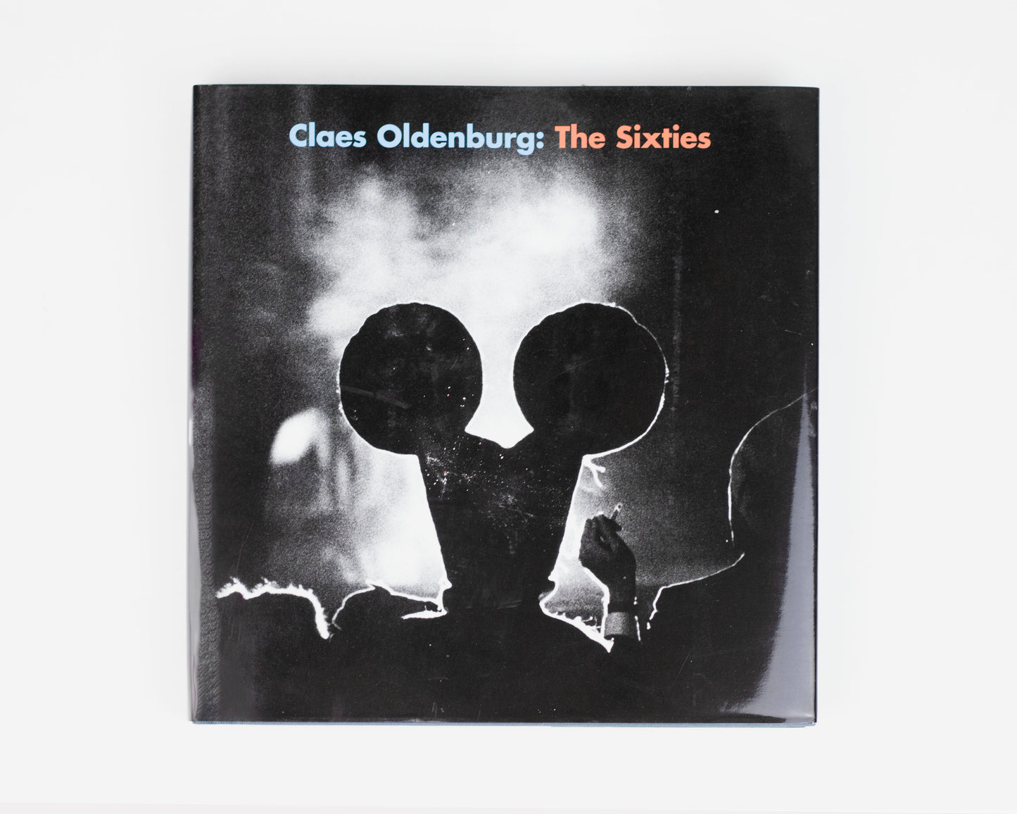 2012 COPY OF EXHIBITION CATALOG "CLAES OLDENBURG: THE SIXTIES"