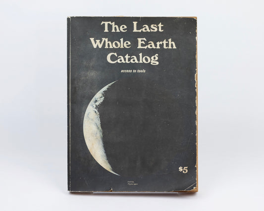 VINTAGE 1971 COPY OF "THE LAST WHOLE EARTH CATALOG: ACCESS TO TOOLS" EDITED BY STEWART BRAND