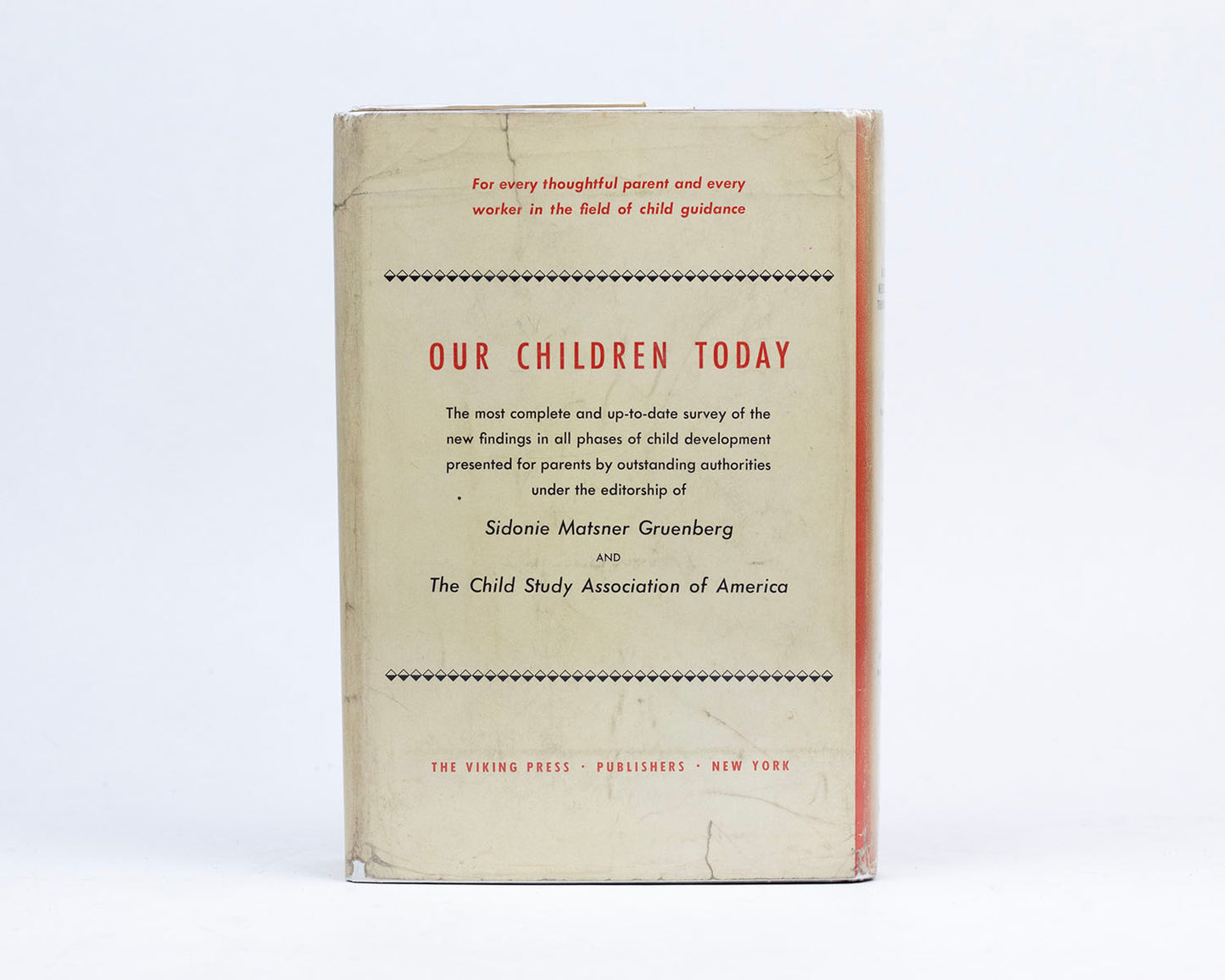 VINTAGE 1952 FIRST ED. COPY OF "OUR CHILDREN TODAY" EDITED BY SIDONIE MATSNER GRUENBERG